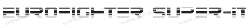 Eurofighter Super-It字体转换